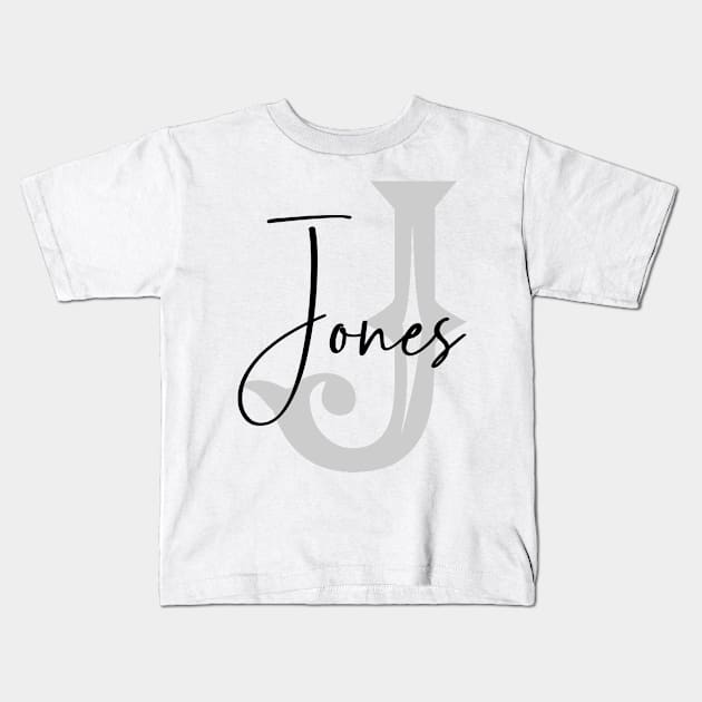 Jones Second Name, Jones Family Name, Jones Middle Name Kids T-Shirt by Huosani